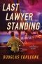 [Kevin Corvelli 03] • Last Lawyer Standing